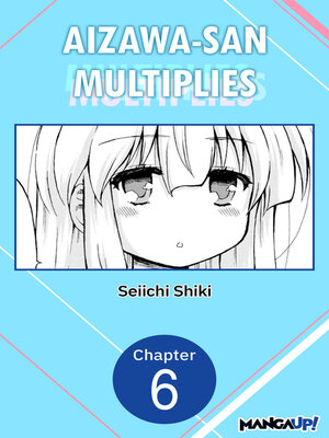 cover image of Aizawa-san Multiplies #006